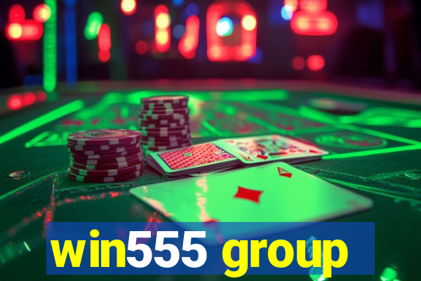 win555 group